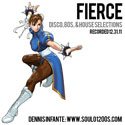FIERCE: DISCO, 80s, & HOUSE SELECTIONS